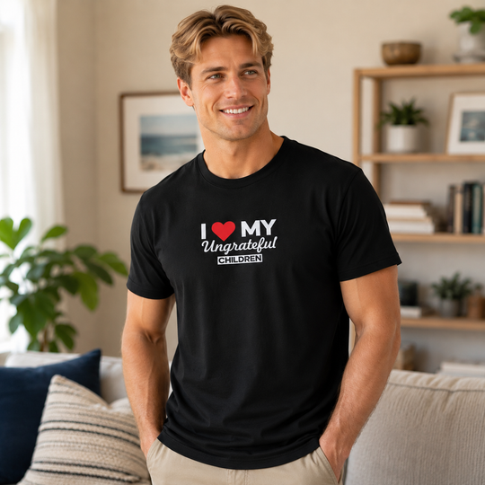 I love My Ungrateful Children T-Shirt
