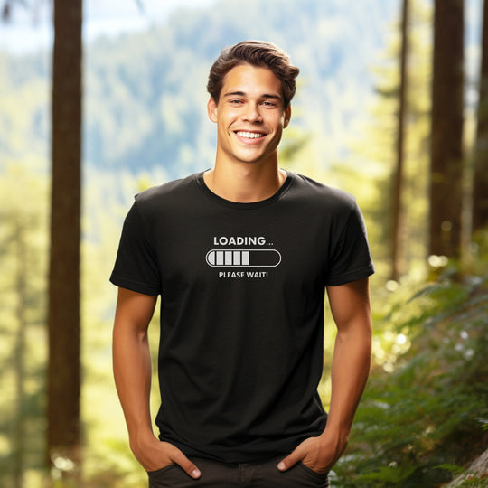 Loading Please Wait T-Shirt: Humorous Gamer Tee