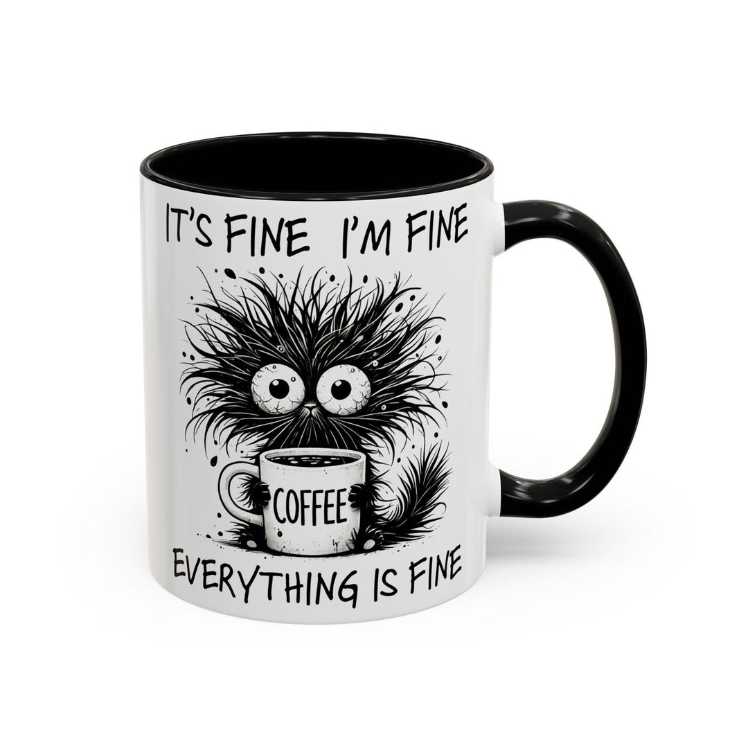 Amusing Quote Coffee Mug: Funny Gift for Home or Office