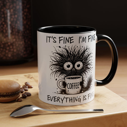 Amusing Quote Coffee Mug: Funny Gift for Home or Office